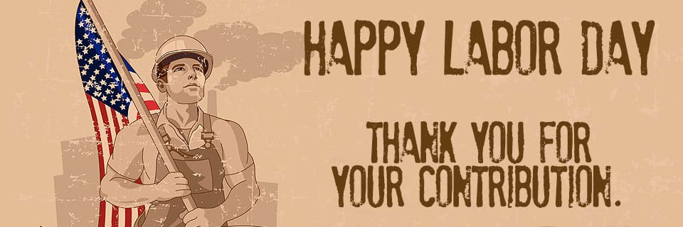 Happy Labor Day